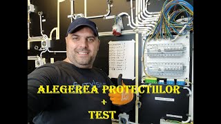 #Electrician -Instalatie electrica interioara -Proiect cap-coada -ep.7..ALEGEREA PROTECTIILOR - TEST