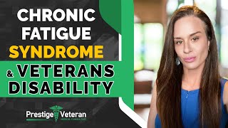 Chronic Fatigue Syndrome and Veterans Disability | All You Need To Know