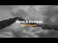 Just A Dream - Xeva Al Gazel  (Lyrics)