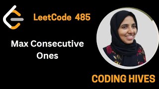 LeetCode English Series: Max Consecutive Ones (#485) – Brute Force & One Line of Code | Coding Hives