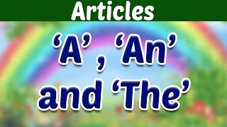 THE ARTICLES - Learn Basic English Grammar | Kids Educational Video