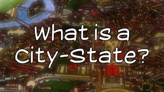 What Is A City State