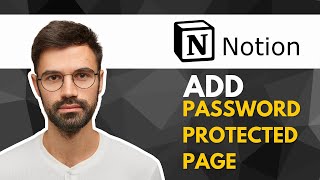 How To Add Password Protected Pages in Notion Websites | QUICKEST WAY 2025
