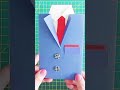 DIY Father’s Day Card 😊👔Let’s make this card for dad🙎‍♂️Let’s make your dad proud ☺️💕