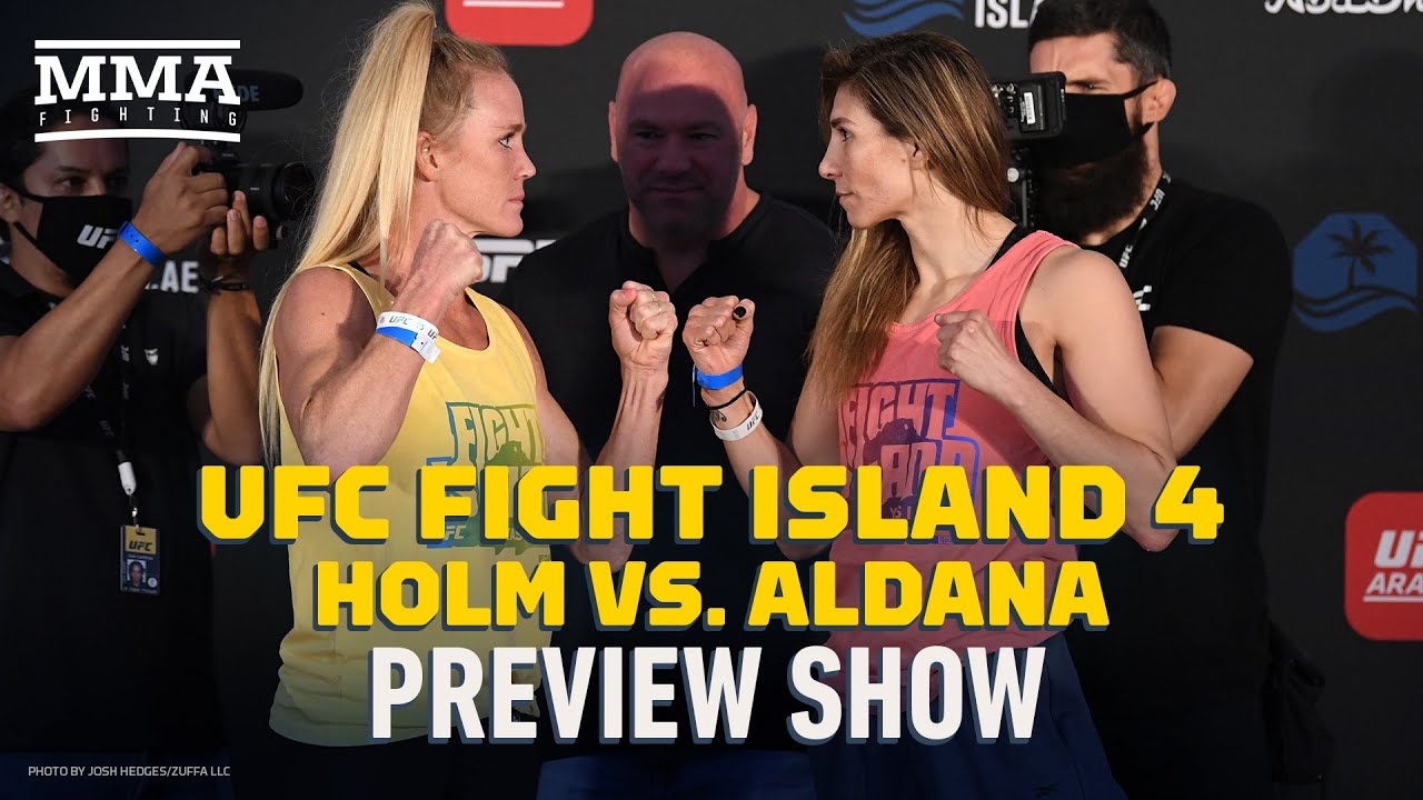 UFC Fight Island 4: Holm Vs. Aldana Preview Show - MMA Fighting - YouTube