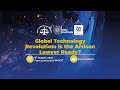 Global Technology Revolution: Is the African Lawyer Ready?