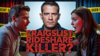 The Craigslist Rideshare Killer: Richard Beasley’s Chilling Murder Spree | True Crime Documentary
