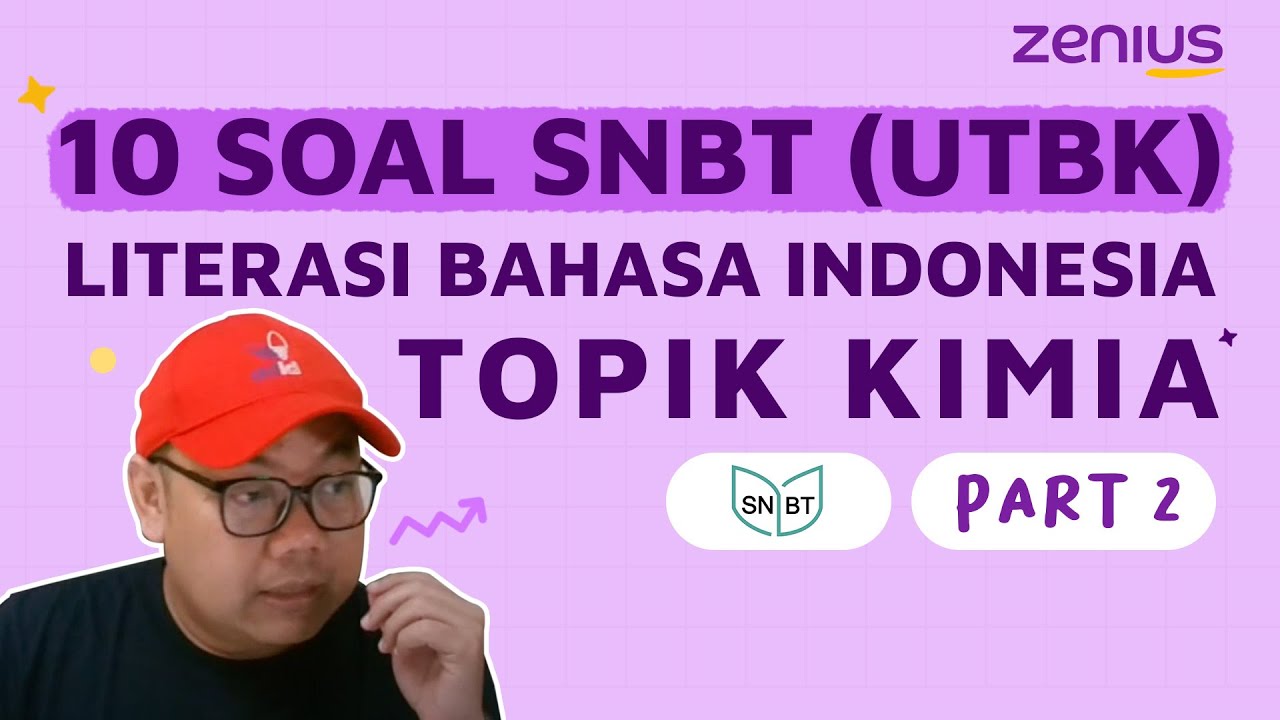 10 Contoh Soal Literasi Bahasa Indonesia SNBT Dengan Topik Kimia | Part ...