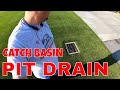 NDS CATCH BASIN AND PIT DRAIN. French Drain // Connor Ward