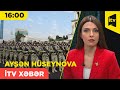 İTV Xəbər | 08.11.2024 | 16:00