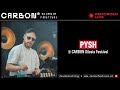 pysh @ carbon silesia festival 2022 dj set live