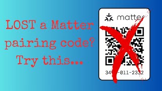 Lost the Matter pairing code? Try this first