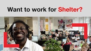 Want to work for Shelter? | Shelter