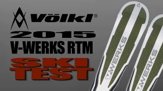 2015 Völkl V-Werks RTM All Mountain Ski Test with Trip Fulreader