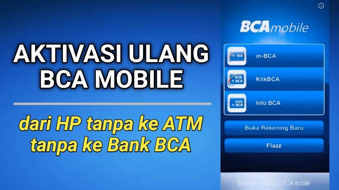 Cara Aktivasi Ulang BCA Mobile - YouTube