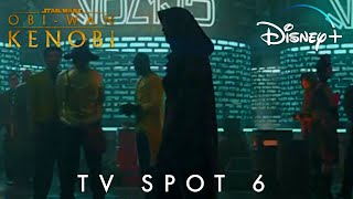 Star Wars Obi-Wan Kenobi TV Spot 6 | Disney+ (NEW FOOTAGE)