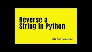 Reverse a string in Python -Tamil #python #pythonprogramming