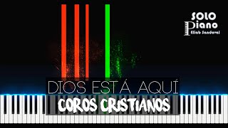 Dios está aquí - Coros Cristianos | Easy Piano Tutorial + Partitura