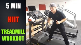 Intense 5 Minute HIIT Treadmill Workout
