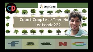 Count Complete Tree Nodes | Leetcode 222 | Live coding session 🔥🔥🔥