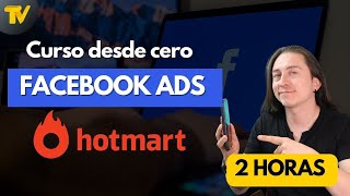 🔥 Hotmart Tutorial para principiantes | Taller Marketing de Afiliados y Facebook Ads
