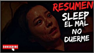 SLEEP EL MAL NO DUERME (P0SESI0NES, FANTASMAS y SONAMBULISMO )💤🛌🏻| Resumen en unos Minutos