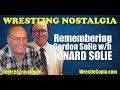 Wrestling Nostalgia EP255 | Remembering Gordon Solie w/h Jonard Solie