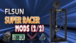 FLSUN Super Racer - Mods (2/2) (ADXL345 en rpi zero2)
