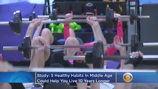 Study: 5 Healthy Habits In Middle Age Could Help You Live 10 Years Longer