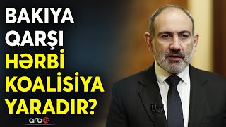 İrəvanın sülhdən qaçış planı: Brüsselə gedən məxfi sənədlərdə nələr yazılıb?