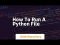 how to run a python file