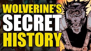Wolverine's Secret History