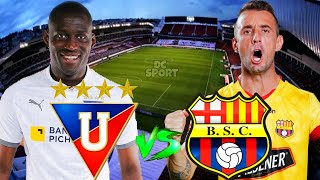 Liga de Quito vs Barcelona SC en vivo Final de vuelta Liga pro Previa. | Campeonato Ecuatoriano 2020