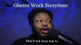 ASMR Ramble GHETTO Work Rant..I’m TIRED 😐