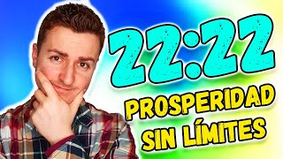 🔥 Mensajes del NÚMERO 2222 para MEJORAR la PROSPERIDAD y ABUNDANCIA