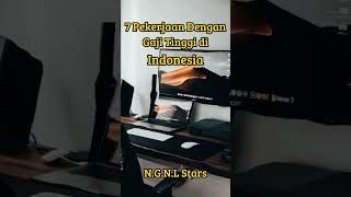 7 Pekerjaan Dengan Gaji Tertinggi Di Indonesia