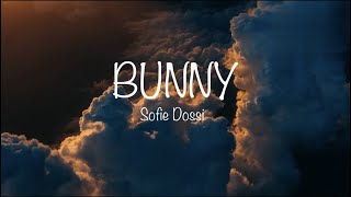 Sofie Dossi - BUNNY (Lyrics)