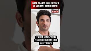 On Sushant Singh Rajput's Death Anniversary, Rhea Chakraborty Shares Some Unseen Videos #short