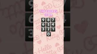 The code is 13389. #hellokitty #code