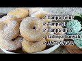 DONAT TANPA TELUR, TANPA SP, TANPA ULEN | LEMBUT BANGET