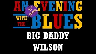 22th AEWTB 2012   Big Daddy Wilson Part 2 of 2