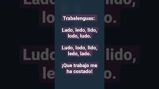 ¡Te reto a decir trabalenguas!