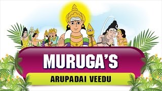 Six Abodes of Murugan | Lord Murugan Stories | Hindu Mythology | Arupadai veedu