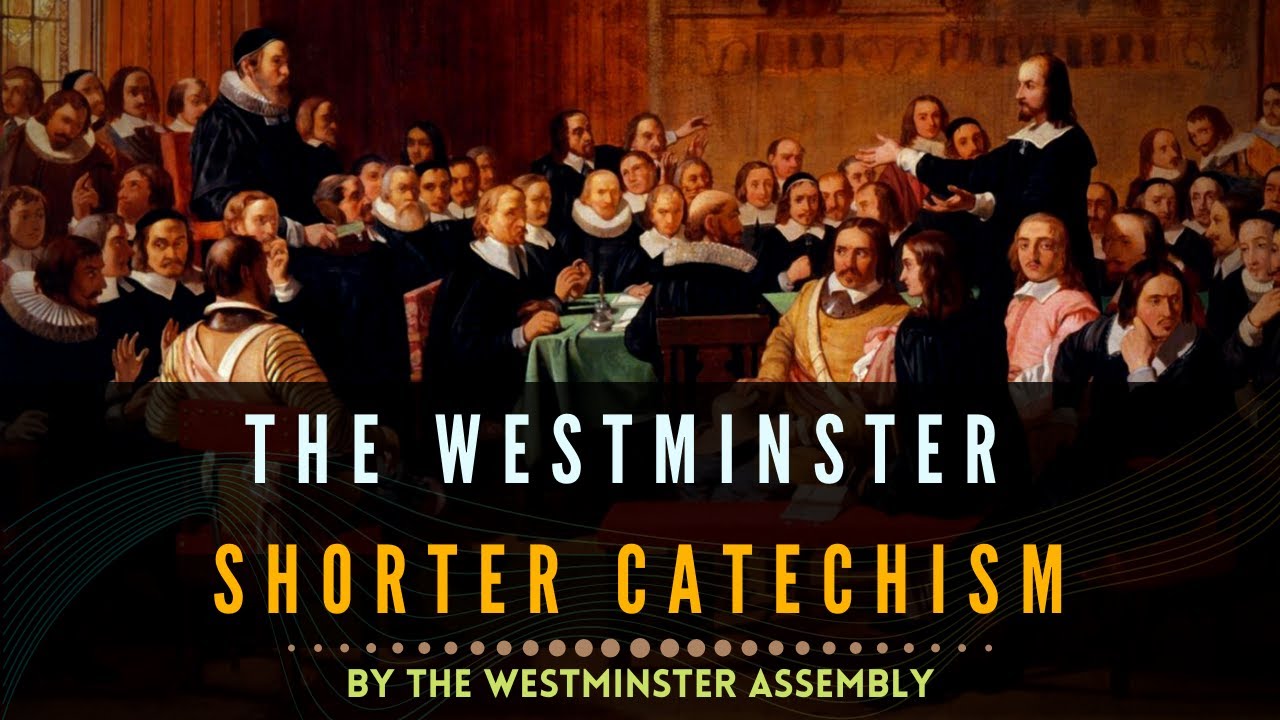 The Westminster Shorter Catechism (Audiobook) | Westminster Assembly ...