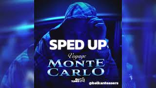 VOYAGE - MONTE CARLO (SMACK THAT) SPED UP