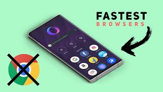 Top 5 FASTEST Best Browsers For Android in 2023 (FAST, PRIVATE & SECURE Browsing