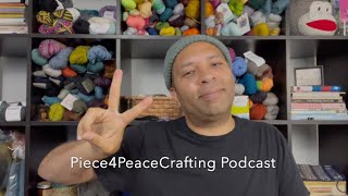 Piece4PeaceCrafting Podcast Ep. 66