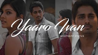 Yaro Ivan - WhatsApp Status Tamil