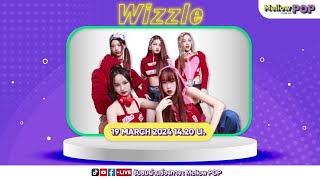 [LIVE]🔴 Mellow POP Interview พบกับ “Wizzle” รักอยู่หนใด   ในเพลง “อัสคารามุด (Ohm, YaYa!)”