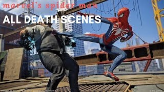 All Death Scenes In Spider Man PS4  - GAMEPLAY (INSANE FOOTAGE)